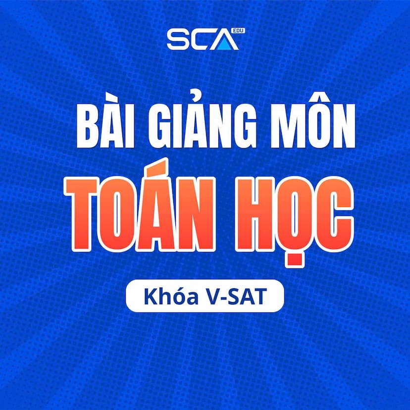 TOÁN.VSAT-2K8 KHÓA LUYỆN ĐỀ THỰC CHIẾN KỲ THI V-SAT