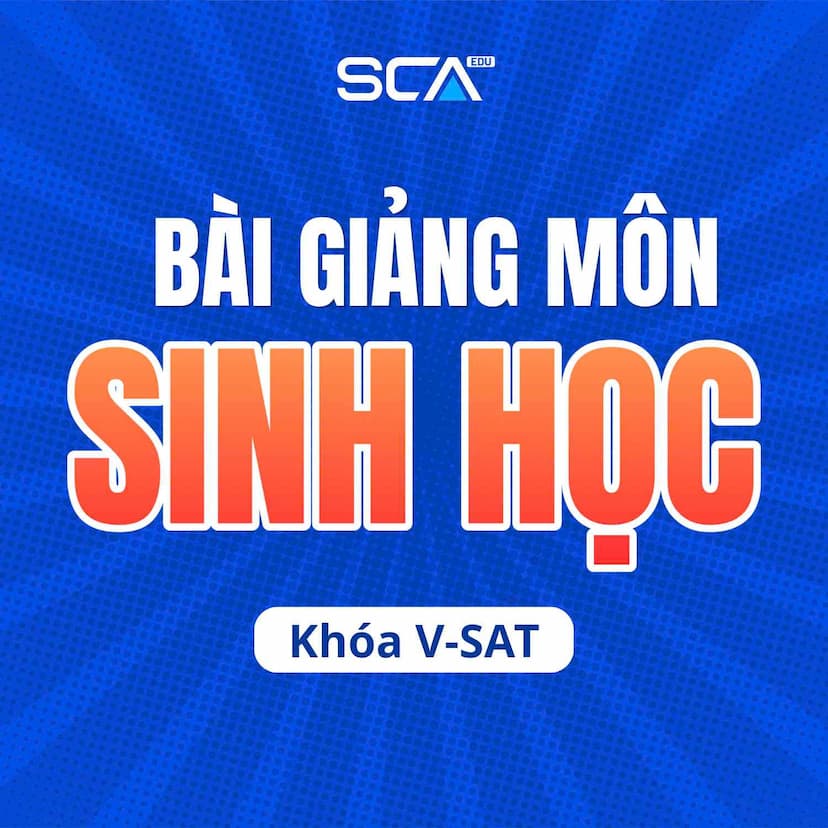 SINH HỌC.VSAT-2K9 KHÓA LUYỆN ĐỀ THỰC CHIẾN KỲ THI V-SAT